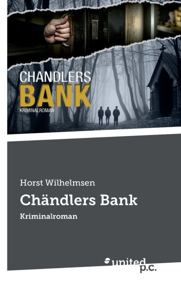 Ch�ndlers Bank: Kriminalroman