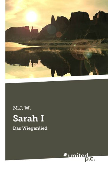 Sarah I: Das Wiegenlied