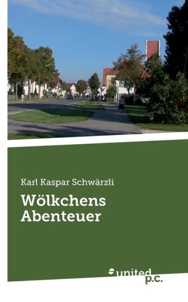 Wï¿½lkchens Abenteuer