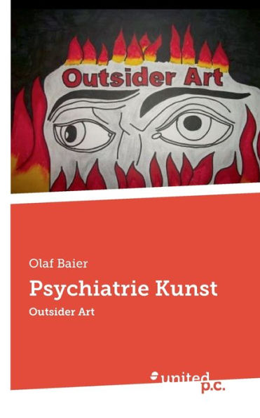 Psychiatrie Kunst: Outsider Art