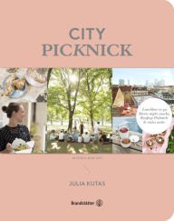 Title: City Picknick: Lunchbox to go, Movie Night Snacks, Rooftop Picknick & vieles mehr, Author: Julia Kutas