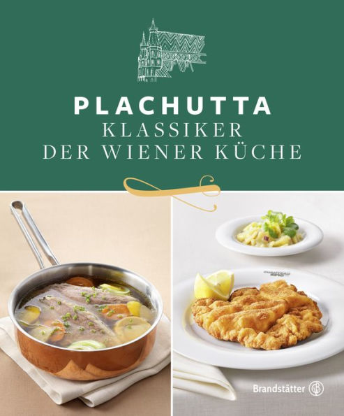 Plachutta: Klassiker der Wiener Küche