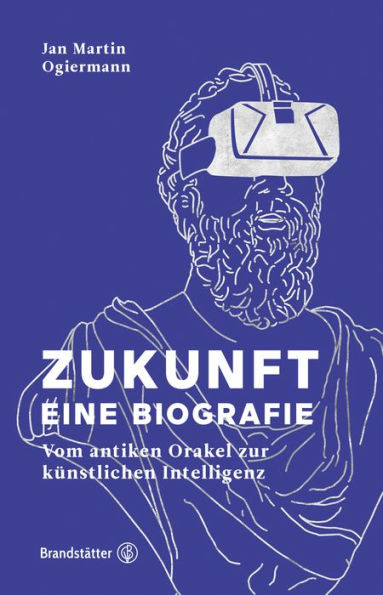 Zukunft: Die Biografie