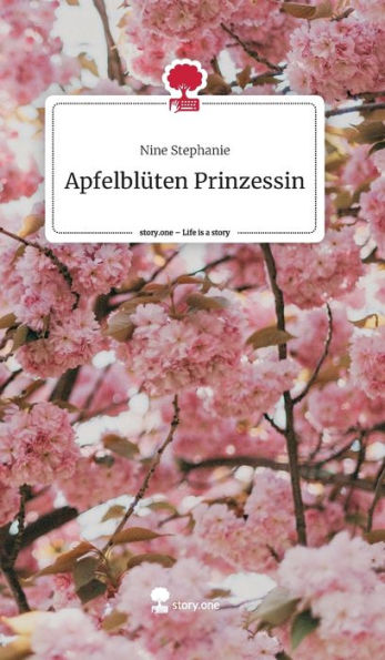 Apfelblï¿½ten Prinzessin. Life is a Story - story.one