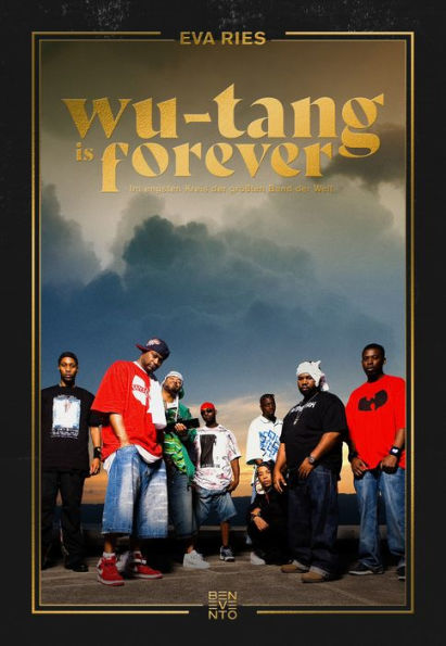 Wu-Tang is forever: Im engsten Kreis der größten Band der Welt