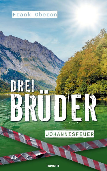 Drei Brï¿½der - Johannisfeuer