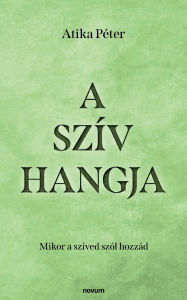 Title: A szÃ¯Â¿Â½v hangja: Mikor a szÃ¯Â¿Â½ved szÃ¯Â¿Â½l hozzÃ¯Â¿Â½d, Author: Atika PÃÂÂter