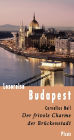 Lesereise Budapest: Der frivole Charme der Brückenstadt