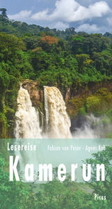 Title: Lesereise Kamerun: Im Angesicht des Gorillas, Author: Fabian von Poser