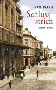Title: Schlussstrich: Roman, Author: Ivan Ivanji