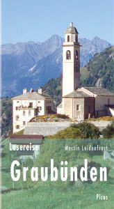 Title: Lesereise Graubünden: Bündner Wirren, Author: Martin Leidenfrost