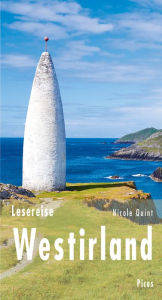 Title: Lesereise Westirland: Halbzeit auf dem Weg zur Ewigkeit, Author: Nicole Quint