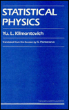 Title: Statistical Physics / Edition 1, Author: Y Klimontovich