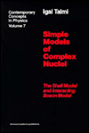 Title: Simple Models of Complex Nuclei / Edition 1, Author: Igal Talmi