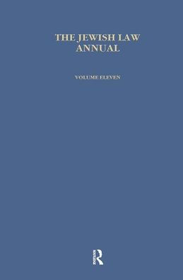 Jewish Law Annual (Vol 11) / Edition 1