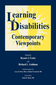 Title: Learning Disabilities: Contemporary Viewpoints / Edition 1, Author: Brian J. Cratty