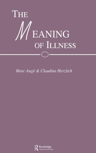 The Meaning of Illness