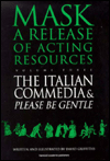 Title: The Italian Commedia and Please be Gentle, Author: David Griffiths