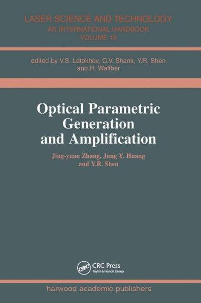 Optical Parametric Generation and Amplification / Edition 1