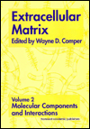 Title: Extracellular Matrix: Molecular Componets and Interactions, Author: Wayne D. Comper