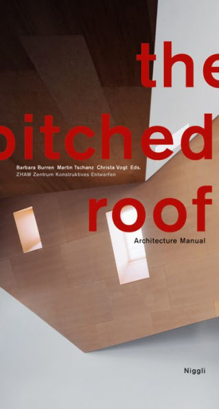 The Pitched Roof: Architecture Manual