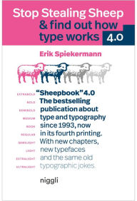 Download from google ebook Stop Stealing Sheep & Find Out How Type Works PDF FB2 PDB 9783721210088 in English by Erik Spiekermann