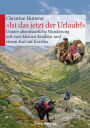 'Ist das jetzt der Urlaub?': Unsere abenteuerliche Wanderung mit zwei kleinen Kindern und einem Esel auf Korsika