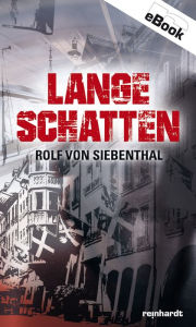 Title: Lange Schatten, Author: Rolf von Siebenthal