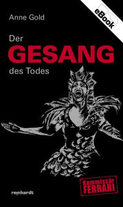 Title: Der Gesang des Todes, Author: Anne Gold