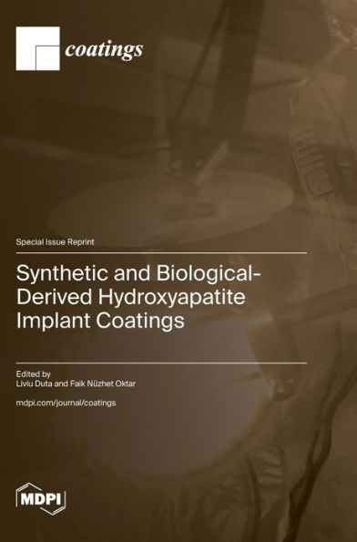 Synthetic and Biological-Derived Hydroxyapatite Implant Coatings