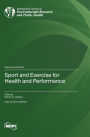 Sport and Exercise for Health and Performance