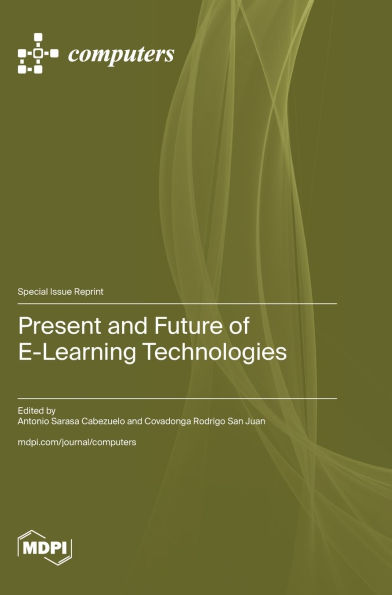 Present and Future of E-Learning Technologies