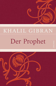 Title: Der Prophet, Author: Kahlil Gibran