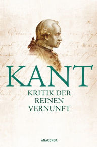 Title: Kritik der reinen Vernunft, Author: Immanuel Kant