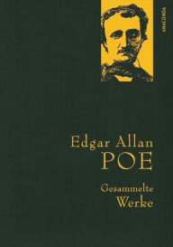 Title: Poe,E.A.,Gesammelte Werke, Author: Edgar Allan Poe