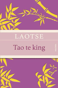 Title: Tao te king - Das Buch des alten Meisters vom Sinn und Leben, Author: Laotse