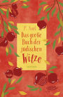 Das große Buch der jüdischen Witze