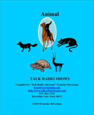 Title: Animals Ebook of Talk Radio Shows, Author: Francine Silverman