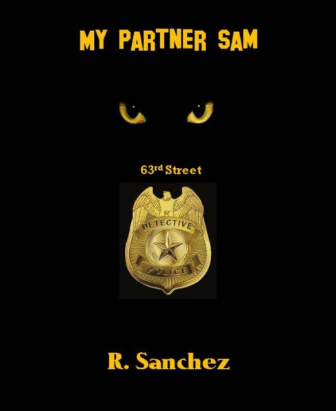 My Partner Sam: 63rd Street