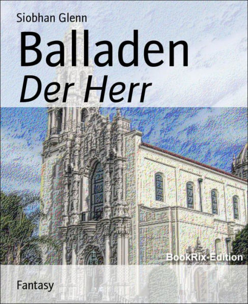 Balladen: Der Herr