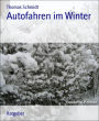 Autofahren im Winter