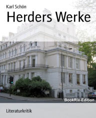 Title: Herders Werke, Author: Karl Schön