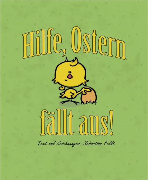 Hilfe, Ostern fällt aus!