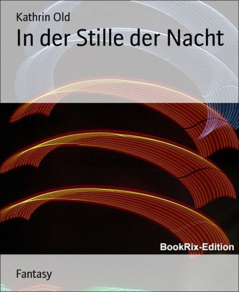 In der Stille der Nacht