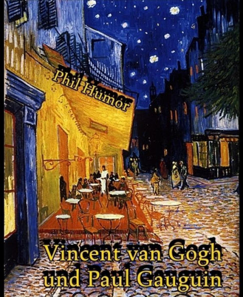 Vincent van Gogh und Paul Gauguin