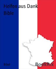 Title: Bible, Author: The Bible in French