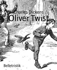 Title: Oliver Twist, Author: Charles Dickens