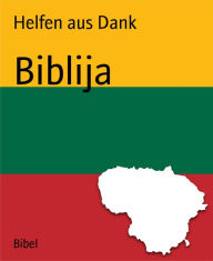 Title: Biblija, Author: Helfen aus Dank