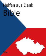 Title: Bible, Author: The Bible in Czech