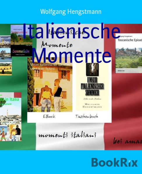 Italienische Momente: Schnupperbuch